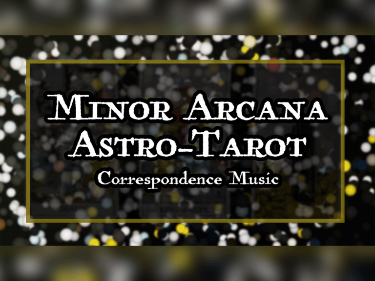 Astro-Tarot Correspondence Music | HOGD, Thoth, Rider-Waite | Minor Arcana