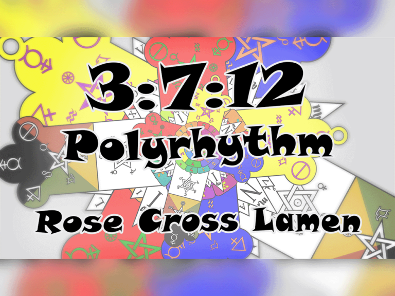 Rose Cross Lamen 3:7:12 Polyrhythmic Droplets @ 22 BPM