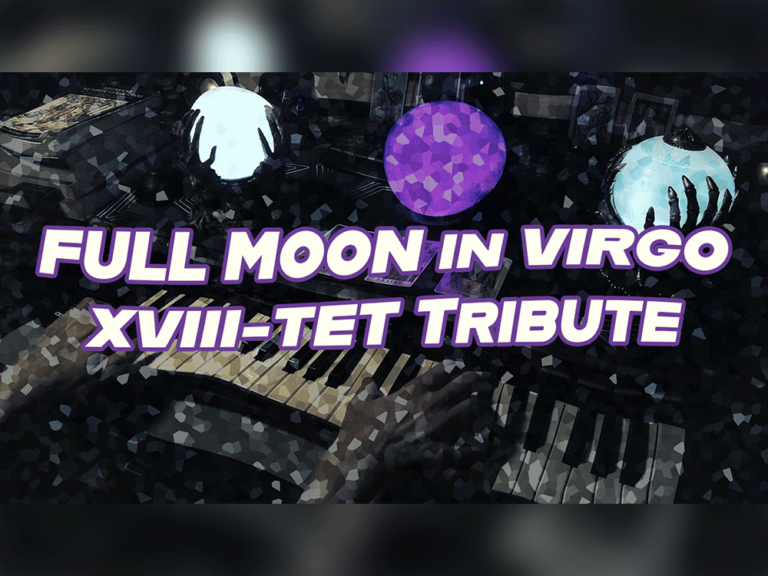 XVIII-TET Tribute to Full Moon in Virgo