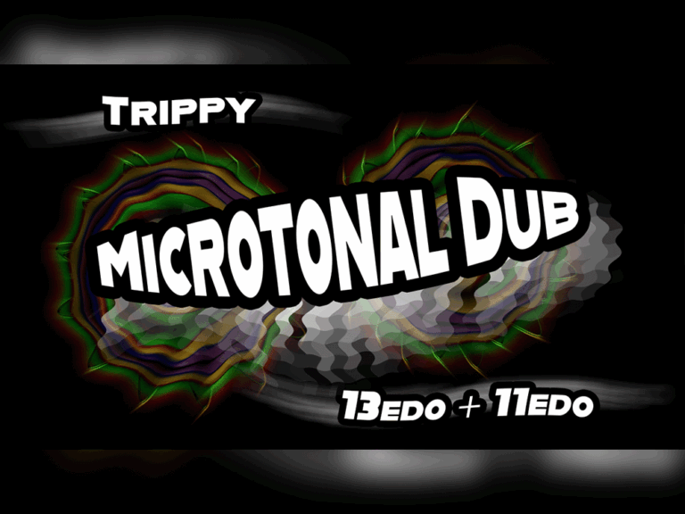 Trippy Microtonal Dub in 13edo + 11edo
